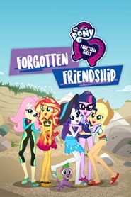 My Little Pony : Equestria Girls - Amitié perdue series tv