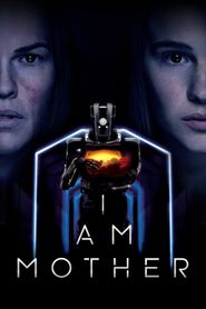 I Am Mother series tv