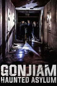 Gonjiam : Haunted Asylum series tv
