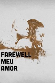 Farewell Meu Amor 