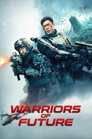 Warriors of Future series tv