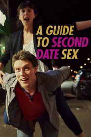 A Guide to Second Date Sex 