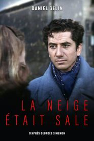 La neige était sale series tv