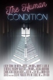 The Human Condition 