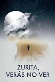 Zurita, verás no ver 