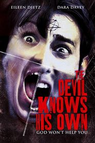 The Devil Knows His Own 