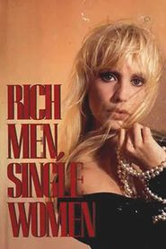 Rich Men, Single Women 