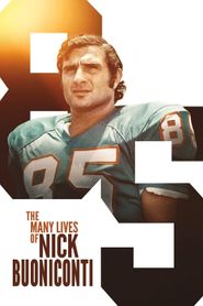 The Many Lives of Nick Buoniconti 