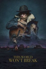 This World Won't Break 