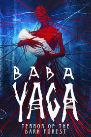 Baba Yaga : La Forêt des damnés series tv