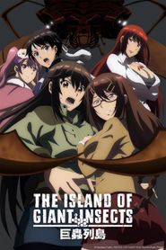The Island of Giant Insects 