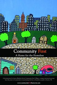 Community First, A Home for the Homeless 