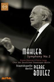 Gustav Mahler: Symphony No. 2 Resurrection 