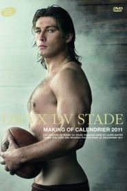 Dieux du stade Le making of du calendrier 2011 