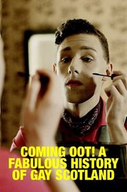 Coming Oot! A Fabulous History of Gay Scotland 