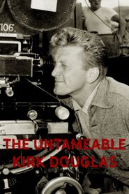 Kirk Douglas, l'indompté 