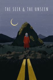 The Seer and the Unseen 