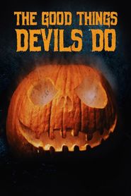 The Good Things Devils Do series tv