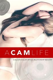A Cam Life 