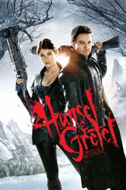 Hansel & Gretel : Witch Hunters 