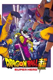 Dragon Ball Super : Super Hero series tv