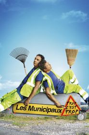 Les Municipaux : Trop c\'est trop series tv