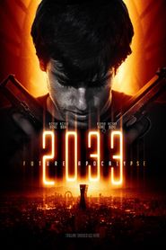 2033 : Future Apocalypse series tv