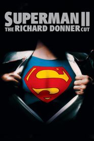 Superman II : The Richard Donner Cut streaming vf