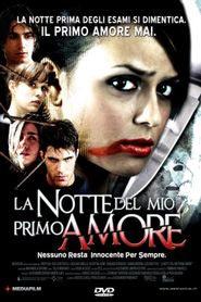 La notte del mio primo amore 