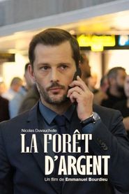 La Forêt d\'argent series tv
