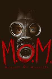 M.O.M. Mothers of Monsters series tv