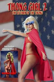 Thong Girl 2: The Return of the Thong 