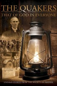 Quakers: That of God in Everyone 