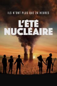 L'Été nucléaire series tv