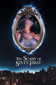 The Scary of Sixty-First 