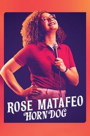 Rose Matafeo: Horndog 