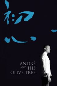 André and His Olive Tree 