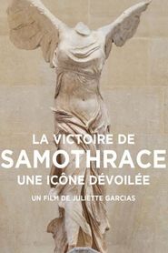 La Victoire de Samothrace, une icône dévoilée 