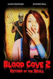 Blood Cove 2: Return of the Skull 