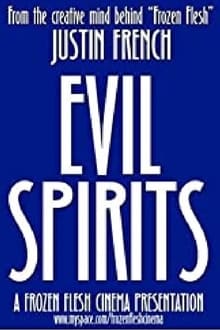 Evil Spirits 