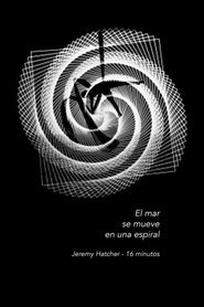 El mar se mueve en una espiral 
