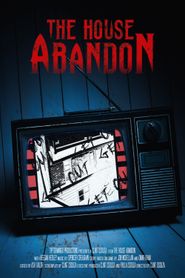 The House Abandon 