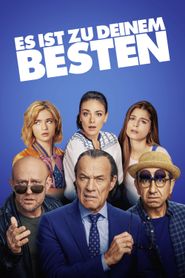 Es ist zu deinem Besten 