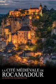 La cité médiévale de Rocamadour 