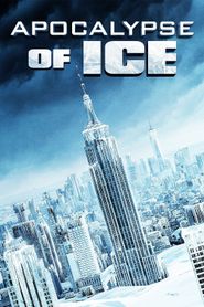 Apocalypse of Ice series tv