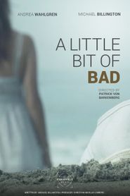 A Little Bit of Bad 