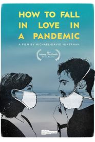 How to Fall in Love in a Pandemic 