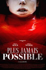 Plus jamais possible 