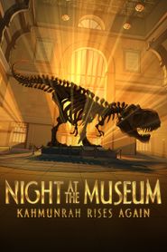 La Nuit au Musée : Le Retour de Kahmunrah series tv