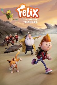 Félix et le trésor de Morgäa series tv